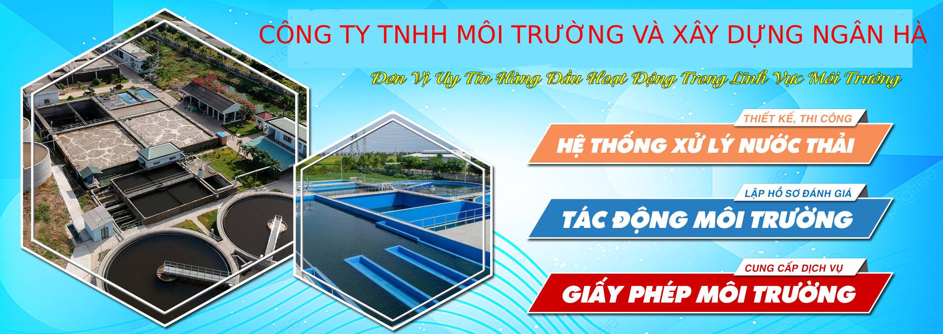 CÔNG TY TNHH MÔI TRƯỜNG VÀ XÂY DỰNG NGÂN HÀ
